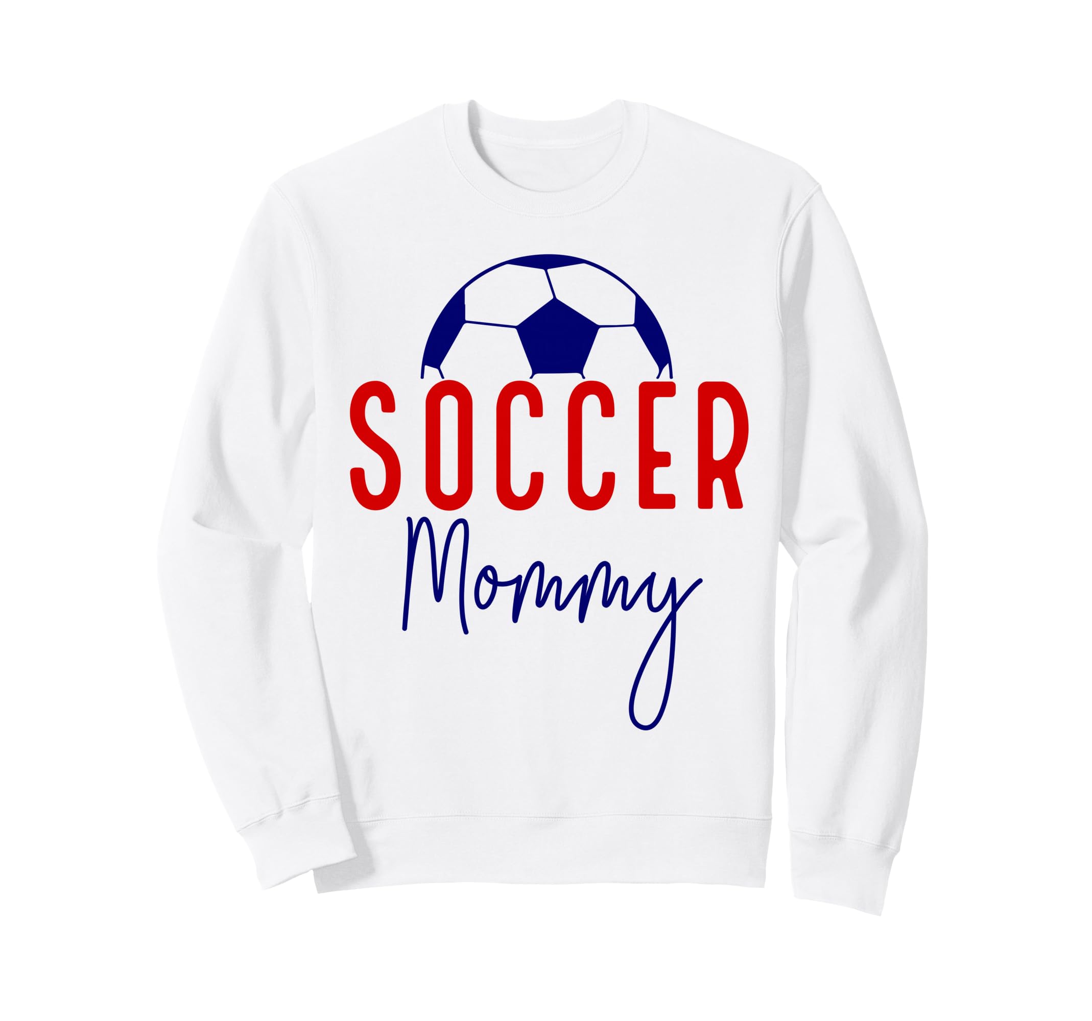 Soccer Mommy Mom Mama Soccer Sweatshirt - Custom Art Print Men Women