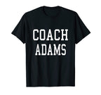 Coach Adams Custom Football Soccer T-Shirt - Unique Graphic Unisex