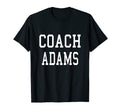 Coach Adams Custom Football T-Shirt - Casual Everyday Wear Men Women