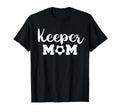 Keeper Mom Funny Soccer Goalkeeper Mom T-Shirt - Streetwear Style Unisex