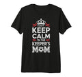I Cant Keep Calm Im Keepers Soccer Mom T-Shirt - Novelty Apparel Unisex