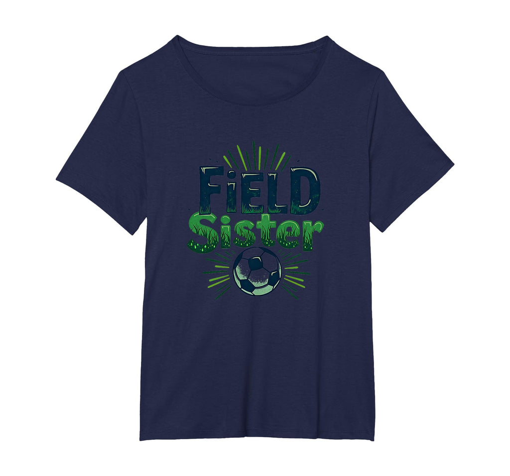 Field Sister Soccer Sibling Pride T-Shirt - Trendy Graphic Men Women