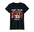 Im Not Yelling This Is Soccer Mom Voice T-Shirt - Minimalist Print Unisex
