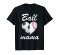 Ball Mama Funny Soccer And Baseball T-Shirt - Minimalist Print Men Women