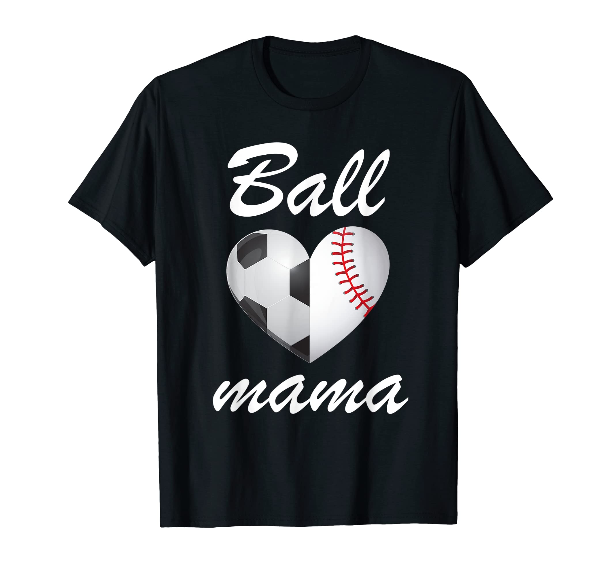 Ball Mama Funny Soccer And Baseball T-Shirt - Minimalist Print Men Women