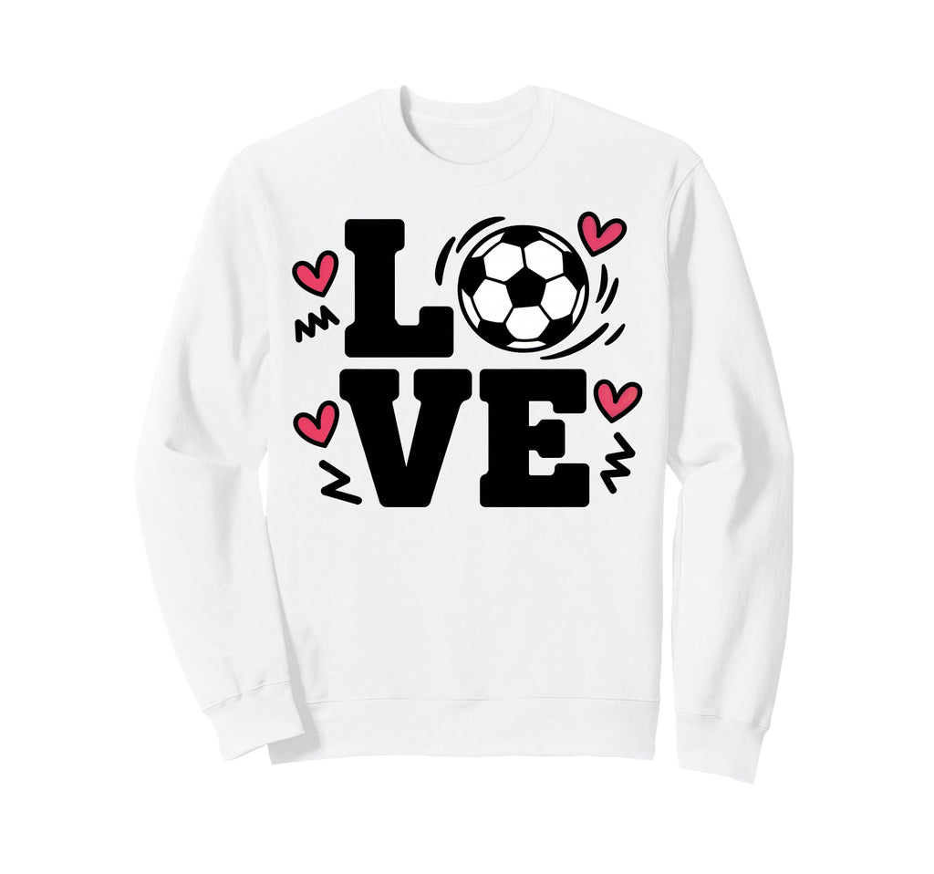 Love Soccer Player Womens Beautiful Sweatshirt - Unique Graphic Unisex