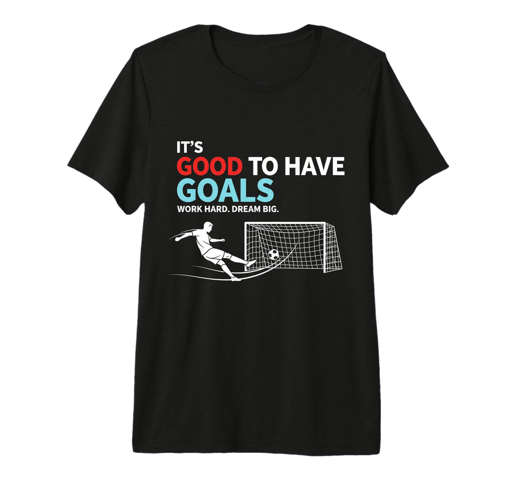 Soccer Its Good To Have Goals Tri Blend T-Shirt - Custom Art Print Unisex