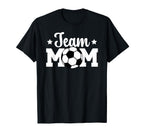 Soccer Team Mom Appreciation Soccer Team T-Shirt - Graphic Print Unisex