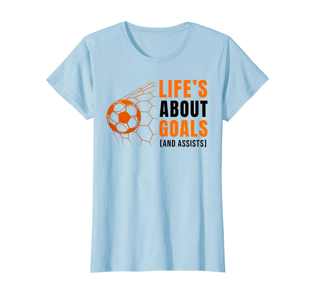 Lifes About Goals Soccer Football T-Shirt - Casual Everyday Wear Unisex