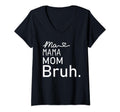 Ma Mama Mommy Mom Bruh Mother Mothers Day T-Shirt - Graphic Print Unisex