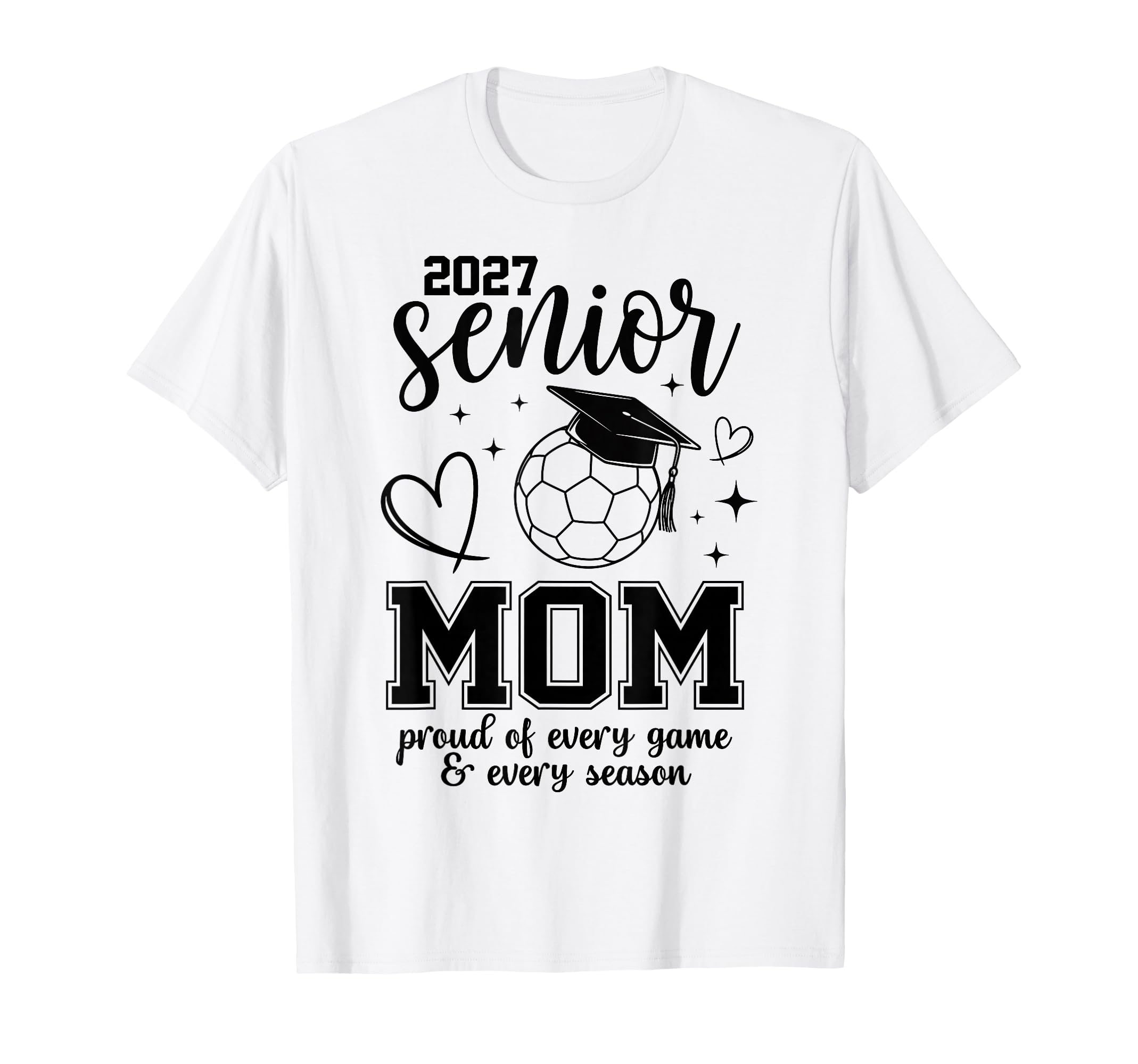 2027 Senior Soccer Mom Proud Family T-Shirt - Novelty Apparel Men Women