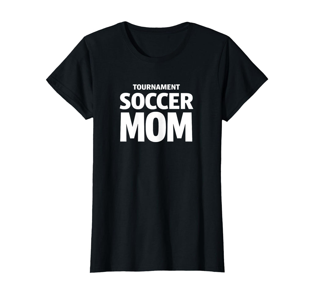 Tournament Soccer Mom Weekend T-Shirt - Casual Everyday Wear for Adults