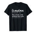 Funny Grandma Definition Like Mom Without T-Shirt - Novelty Apparel Unisex