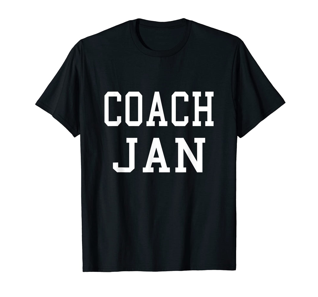 Coach Jan Custom Football Soccer Baseball T-Shirt - Novelty Apparel Unisex