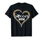 Soccer Mom Leopard Heart Soccer Ball Mommy T-Shirt - Trendy Graphic Unisex