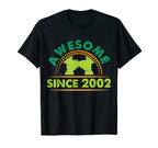 Awesome Since 2002 Funny Soccer Players T-Shirt - Streetwear Style Unisex
