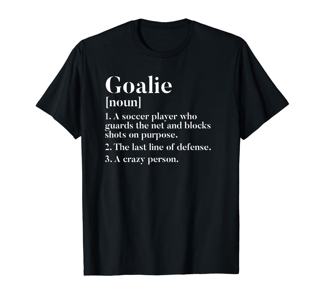 Funny Soccer Goalkeeper Goalie T-Shirt - Minimalist Print for Adults