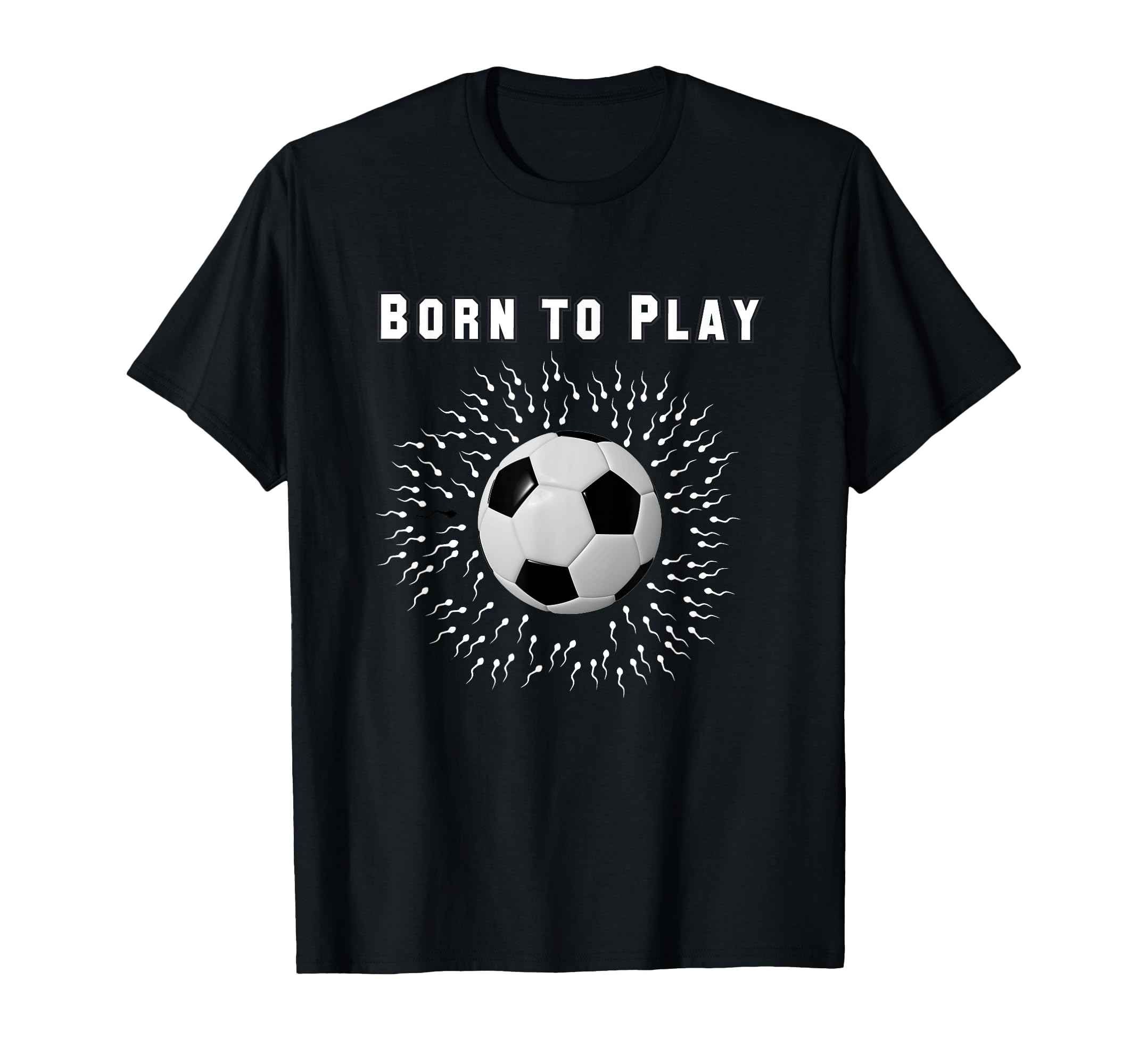Born To Play Soccer T-Shirt - Minimalist Print for Adults