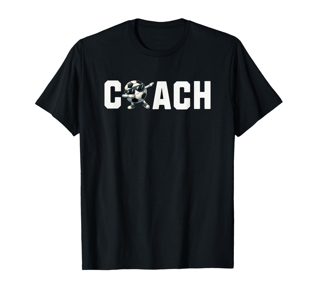 Funny Soccer Coach T-Shirt - Unique Graphic Men Women