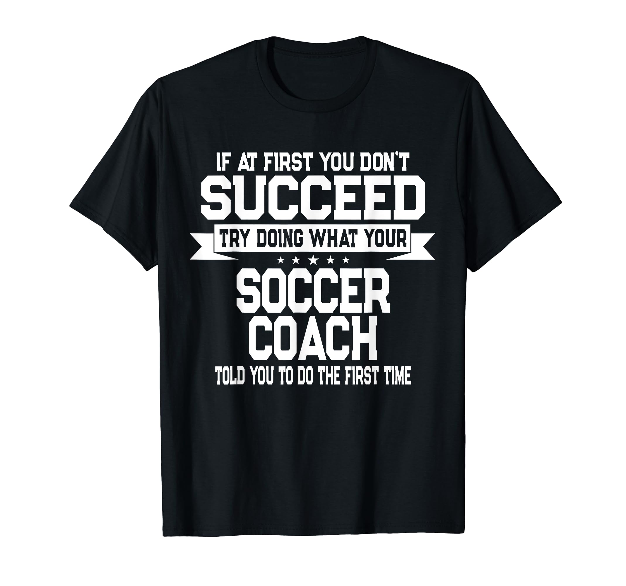Funny Soccer Sport Coach Player Or Team T-Shirt - Trendy Graphic Men Women