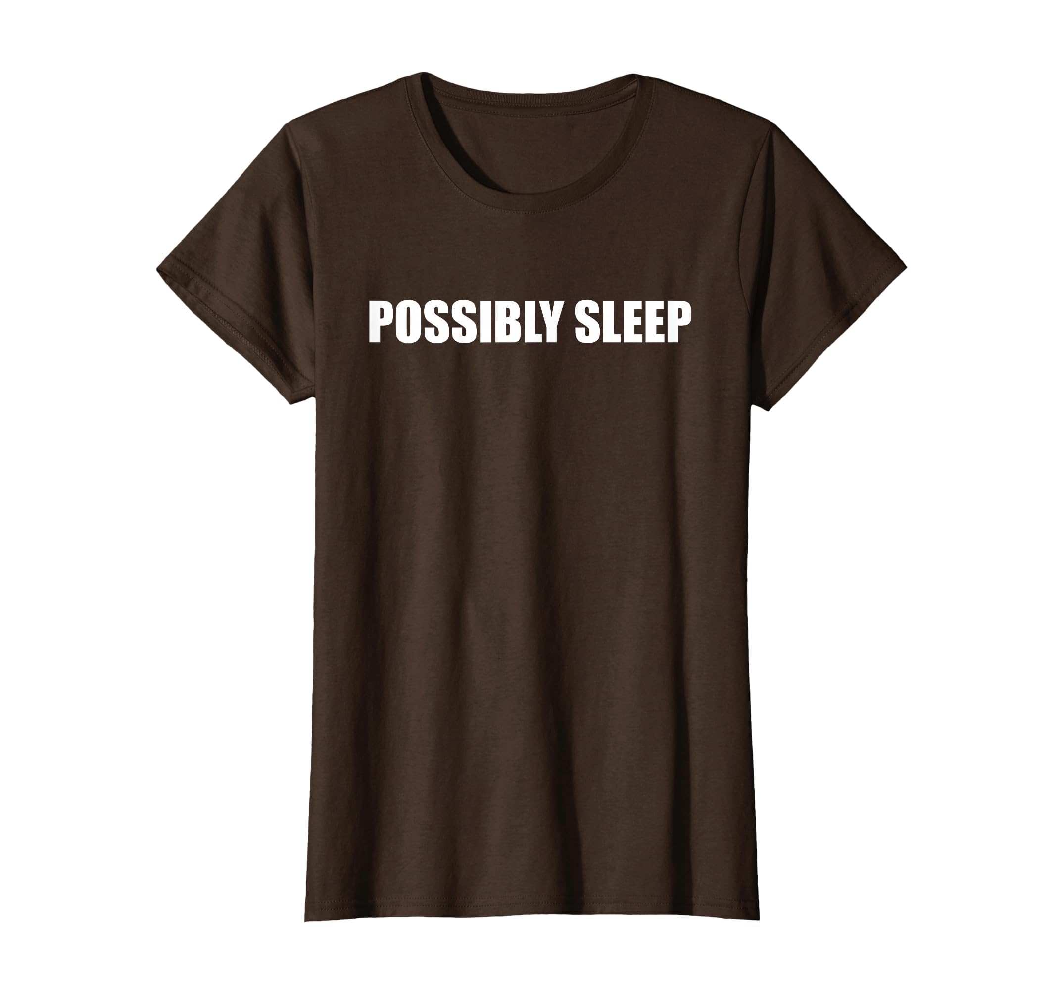 Let Me Sleep Possibly Eat Sleep T-Shirt - Novelty Apparel for Adults