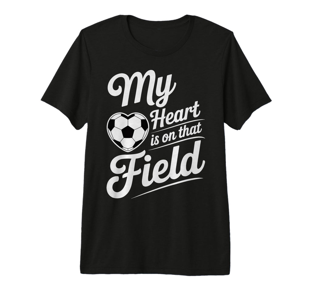 My Heart Is That Field Soccer Player T-Shirt - Trendy Graphic Men Women