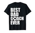 Best Dad Coach Ever Soccer Father T-Shirt - Aesthetic Graphic for Adults