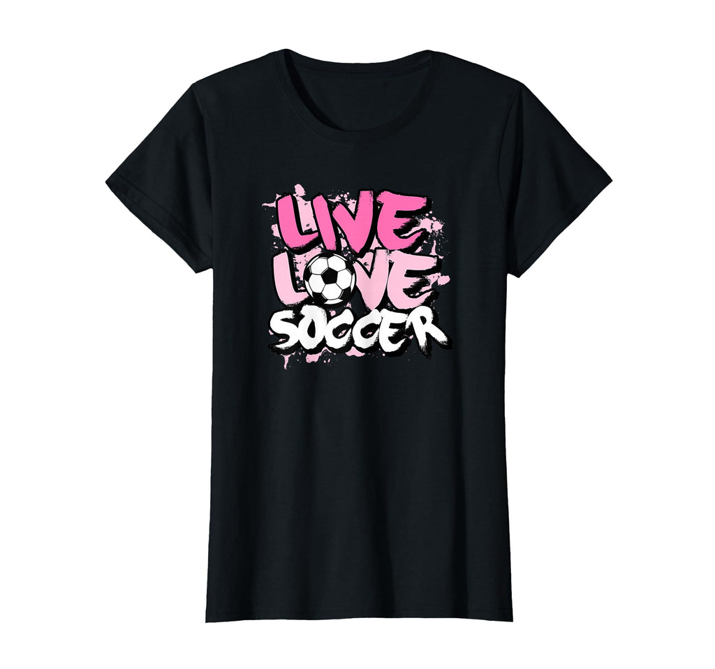 Live Love Soccer T-Shirt - Fun Novelty Design Men Women