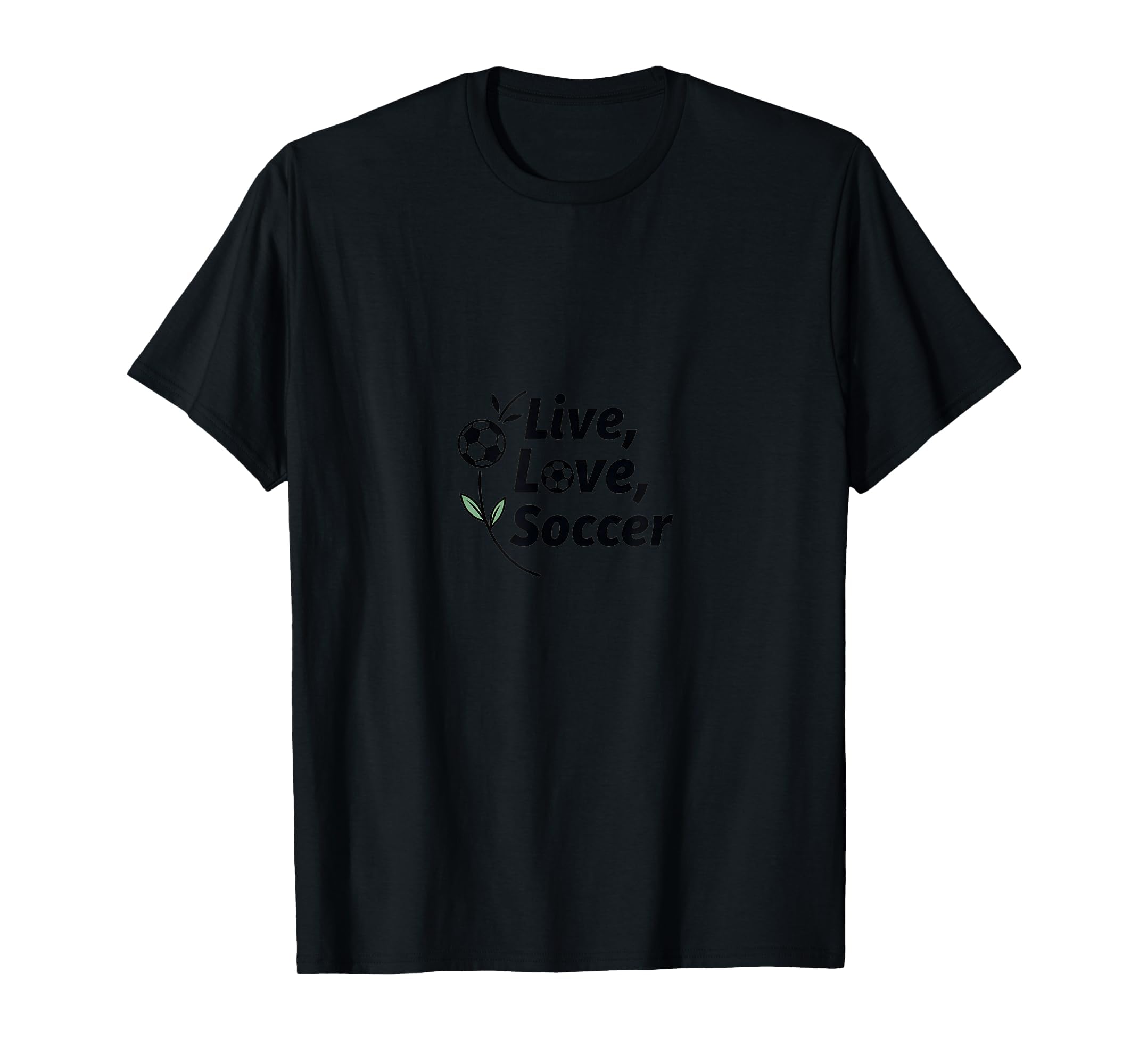 Live Love Soccer Womens Sports Passion T-Shirt - Aesthetic Graphic Unisex