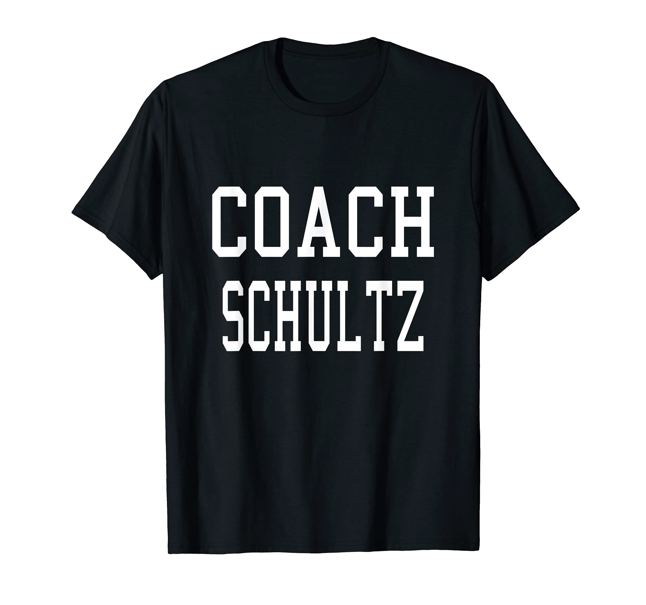 Coach Schultz Custom Football Soccer T-Shirt - Casual Everyday Wear Unisex