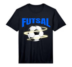 Futsal 2019 Soccer Futsal Ball T-Shirt - Casual Everyday Wear Men Women