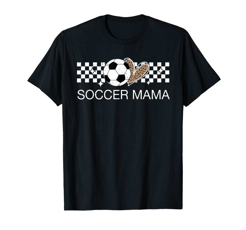 Soccer Mama Sport Soccer Lover T-Shirt - Novelty Apparel Unisex