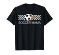 Soccer Mama Sport Soccer Lover T-Shirt - Novelty Apparel Unisex