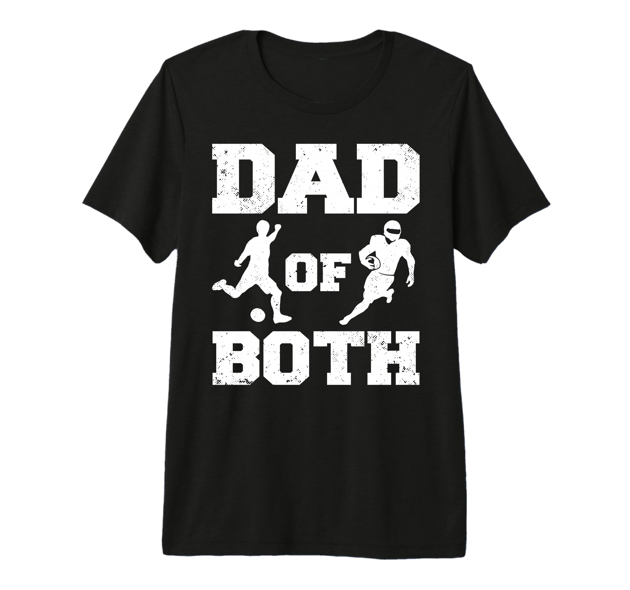 Mens Dad Both Funny Soccer Football Dad T-Shirt - Novelty Apparel Unisex