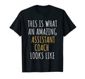 Assistant Coach Appreciation Thank You T-Shirt - Fun Novelty Design Unisex
