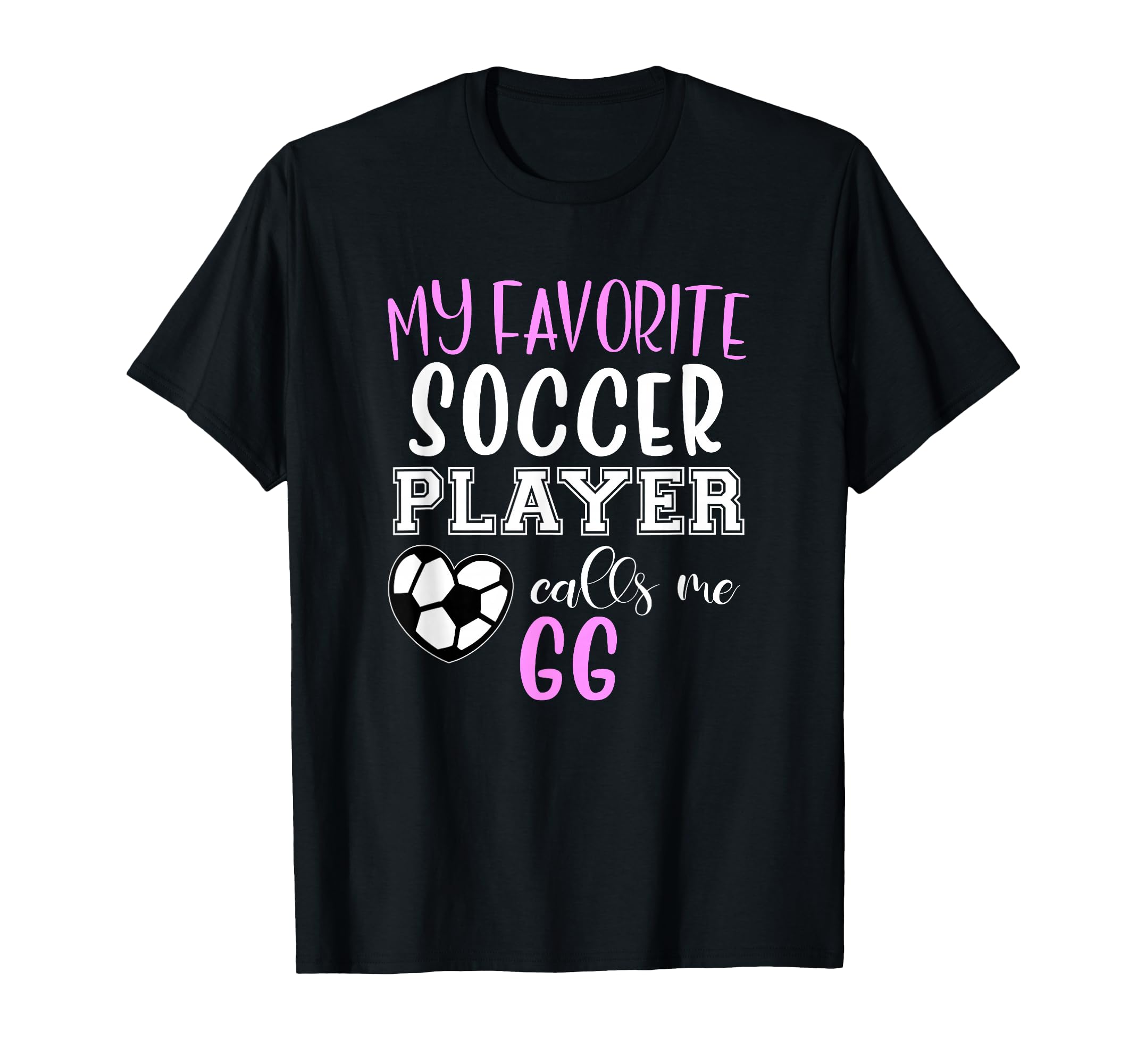 My Favorite Soccer Player Call T-Shirt - Casual Everyday Wear for Adults