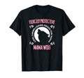 Fiercely Protective Mama Wolf T-Shirt - Casual Everyday Wear Men Women