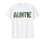 Soccer Auntie Funny Soccer Birthday T-Shirt - Novelty Apparel for Adults