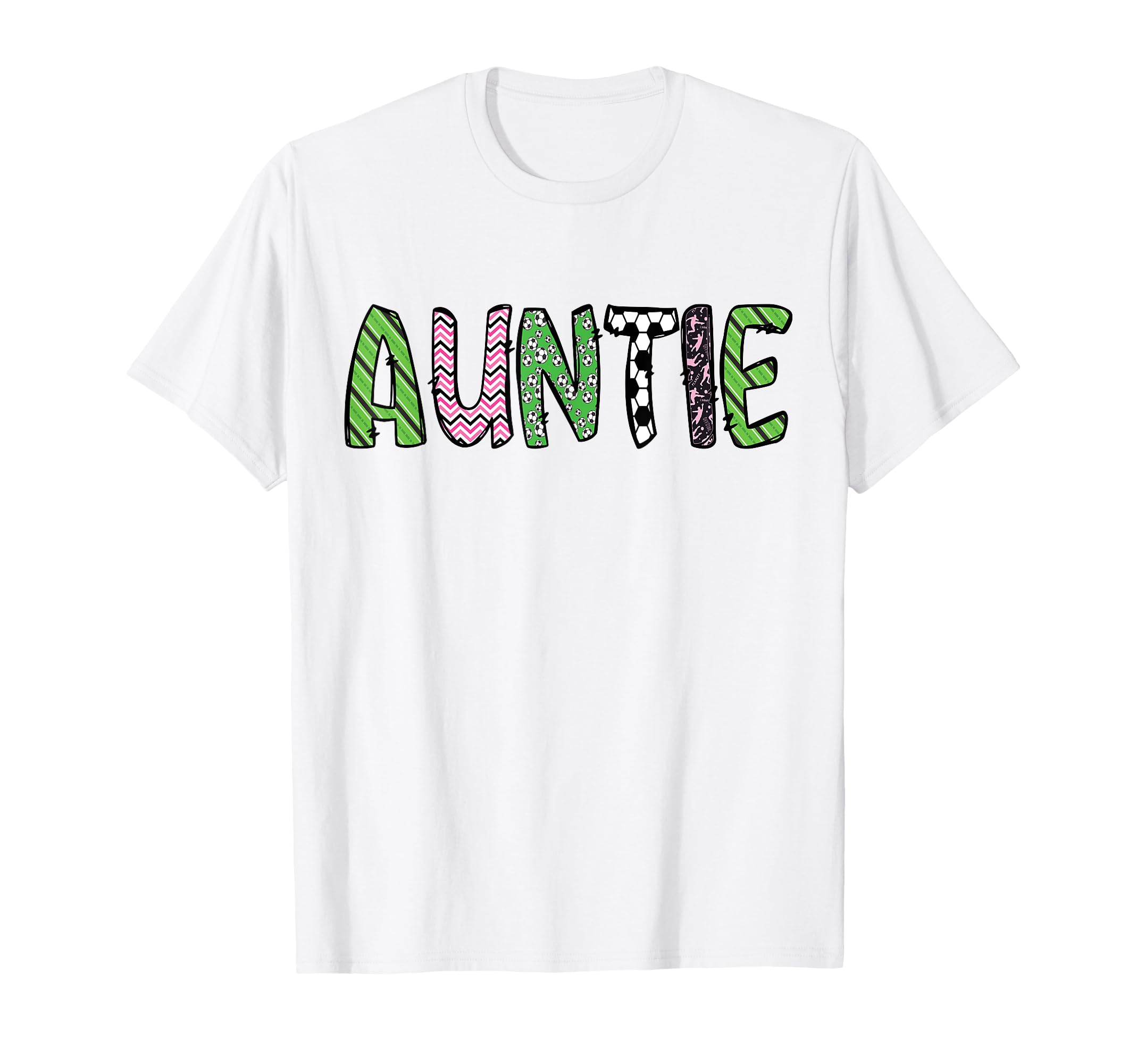 Soccer Auntie Funny Soccer Birthday T-Shirt - Novelty Apparel for Adults