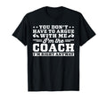 Football Coach I Am Right Anyway T-Shirt - Casual Everyday Wear for Adults