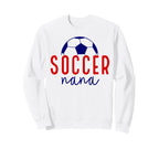 Soccer Nana Soccer Grandma Sweatshirt - Fun Novelty Design for Adults