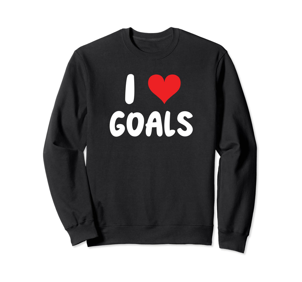 I Love Goals Heart Soccer Futbol Sweatshirt - Aesthetic Graphic for Adults