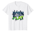Born To Play Soccer Athlete Passion T-Shirt - Streetwear Style Men Women