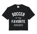 Soccer Is My Favorite Season Player T-Shirt - Trendy Graphic Men Women