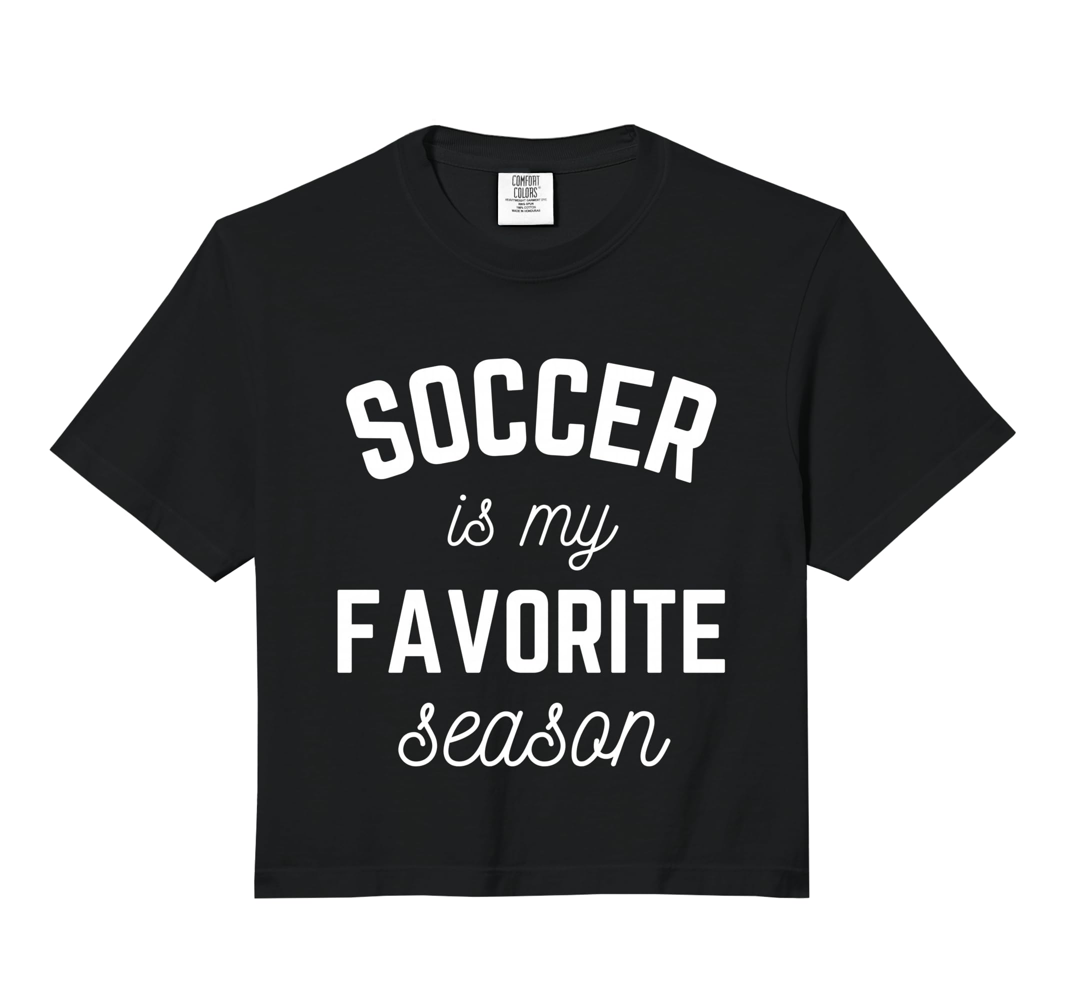 Soccer Is My Favorite Season Player T-Shirt - Trendy Graphic Men Women