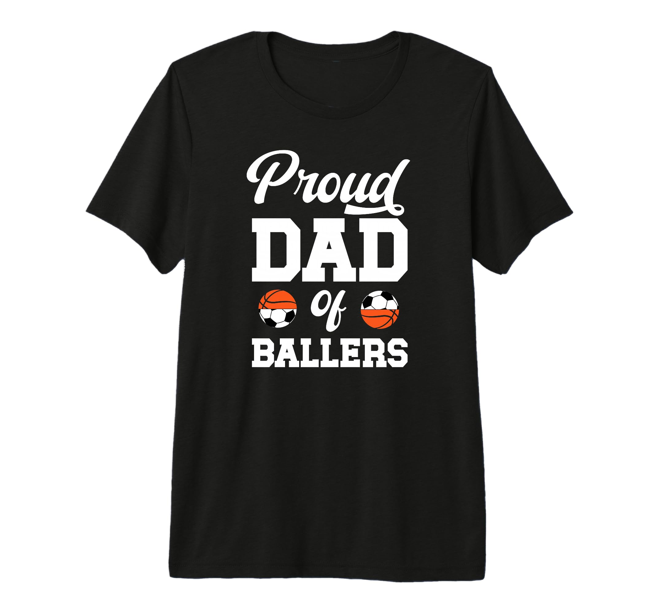 Mens Proud Dad Ballers Soccer T-Shirt - Fun Novelty Design Men Women