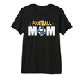 Football Mom Soccer Game Day Gift T-Shirt - Fun Novelty Design Men Women