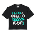 Loud And Proud Soccer Mom Comfort Colors Hoodie - Graphic Print Men Women