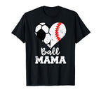 Ball Mama Funny Soccer Baseball Mama T-Shirt - Aesthetic Graphic for Adults
