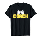 Soccer Coach T-Shirt - Fun Novelty Design Men Women